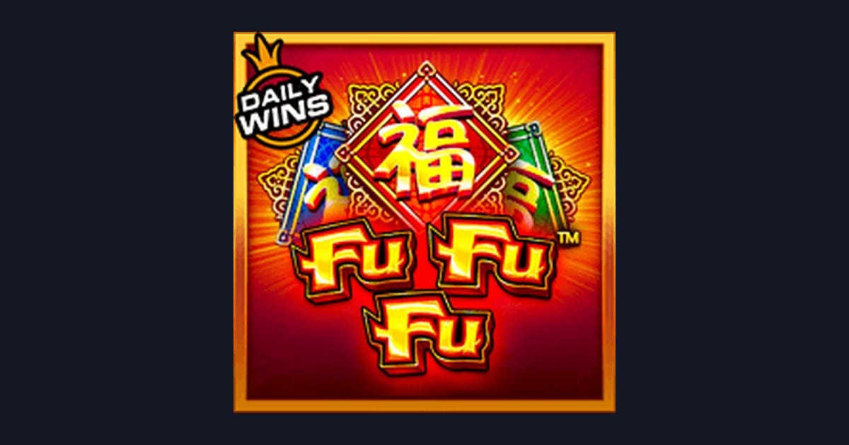 Fu Fu Fu: Sensasi Modal Receh Cuan di Slot Seru dari Pragmatic Play