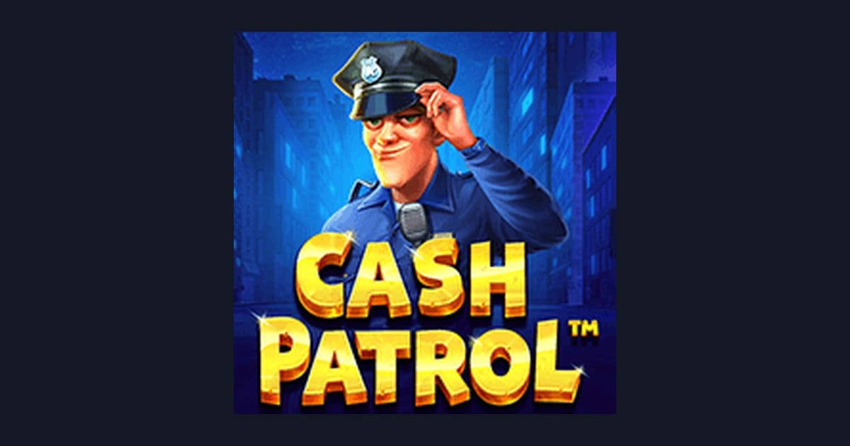 Tips Pola Maxwin di Slot Cash Patrol dari Pragmatic Play